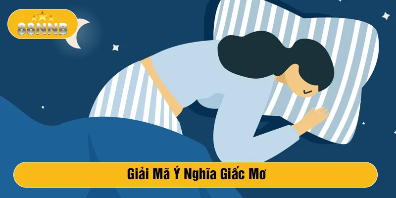 Giải mã ý nghĩa giấc mơ