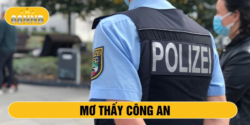 Mơ thấy công an
